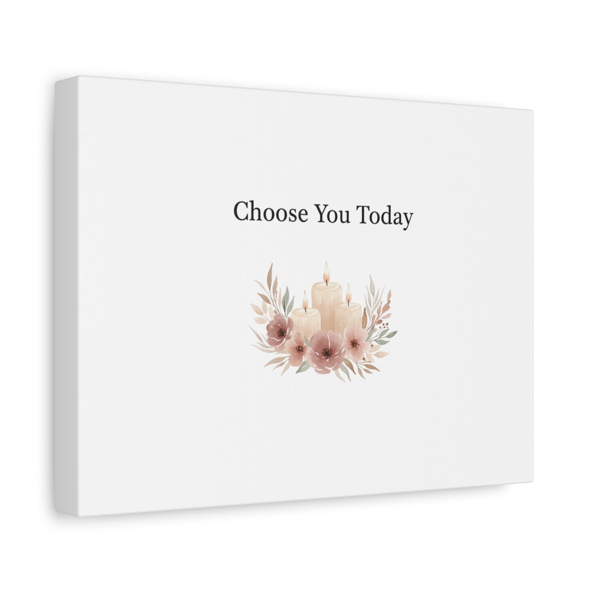 Choose You Today Canvas | Self-Love Valentine, Self Care Wall Art