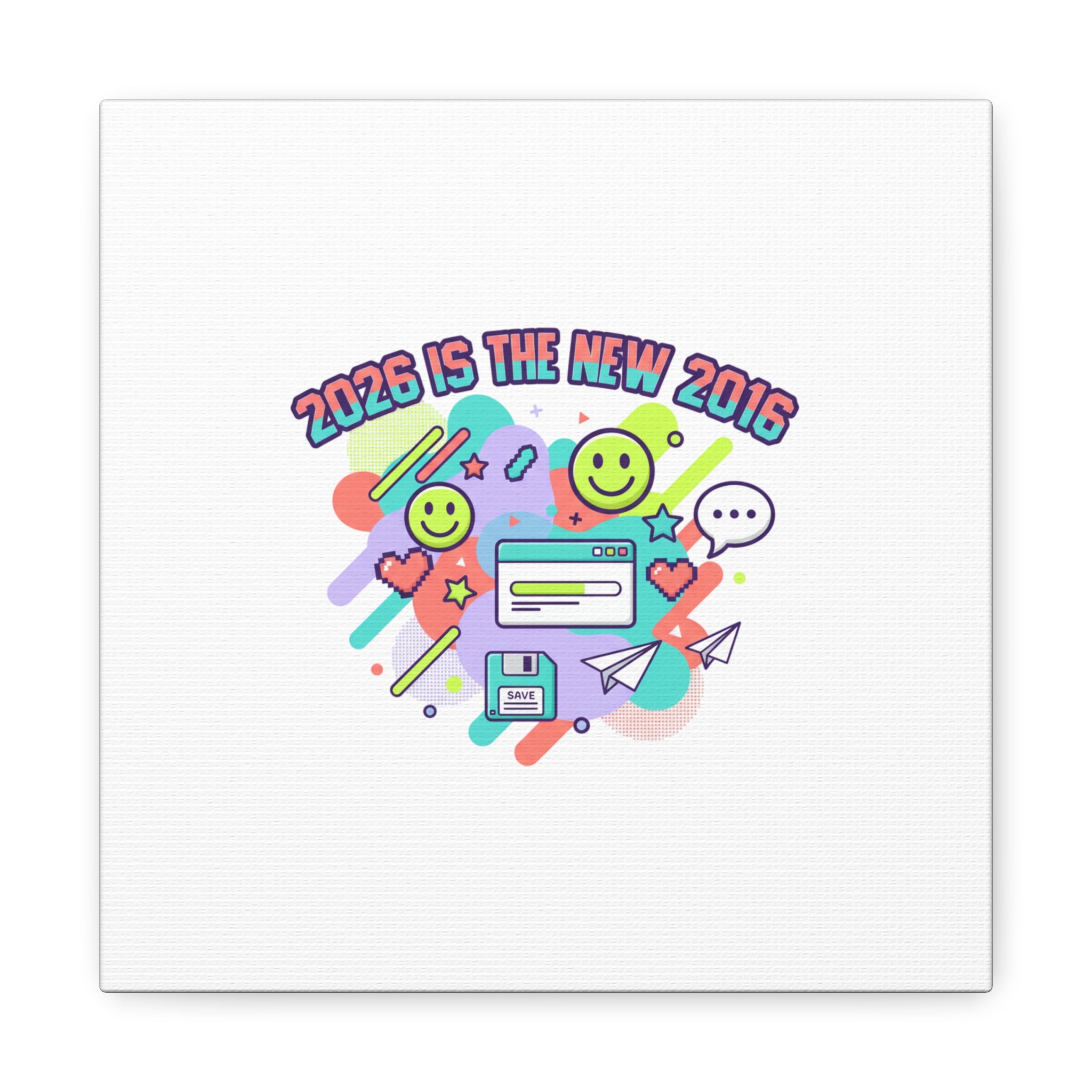 2026 Is the New 2016 Canvas, 2010s Nostalgia Retro Internet Aesthetic