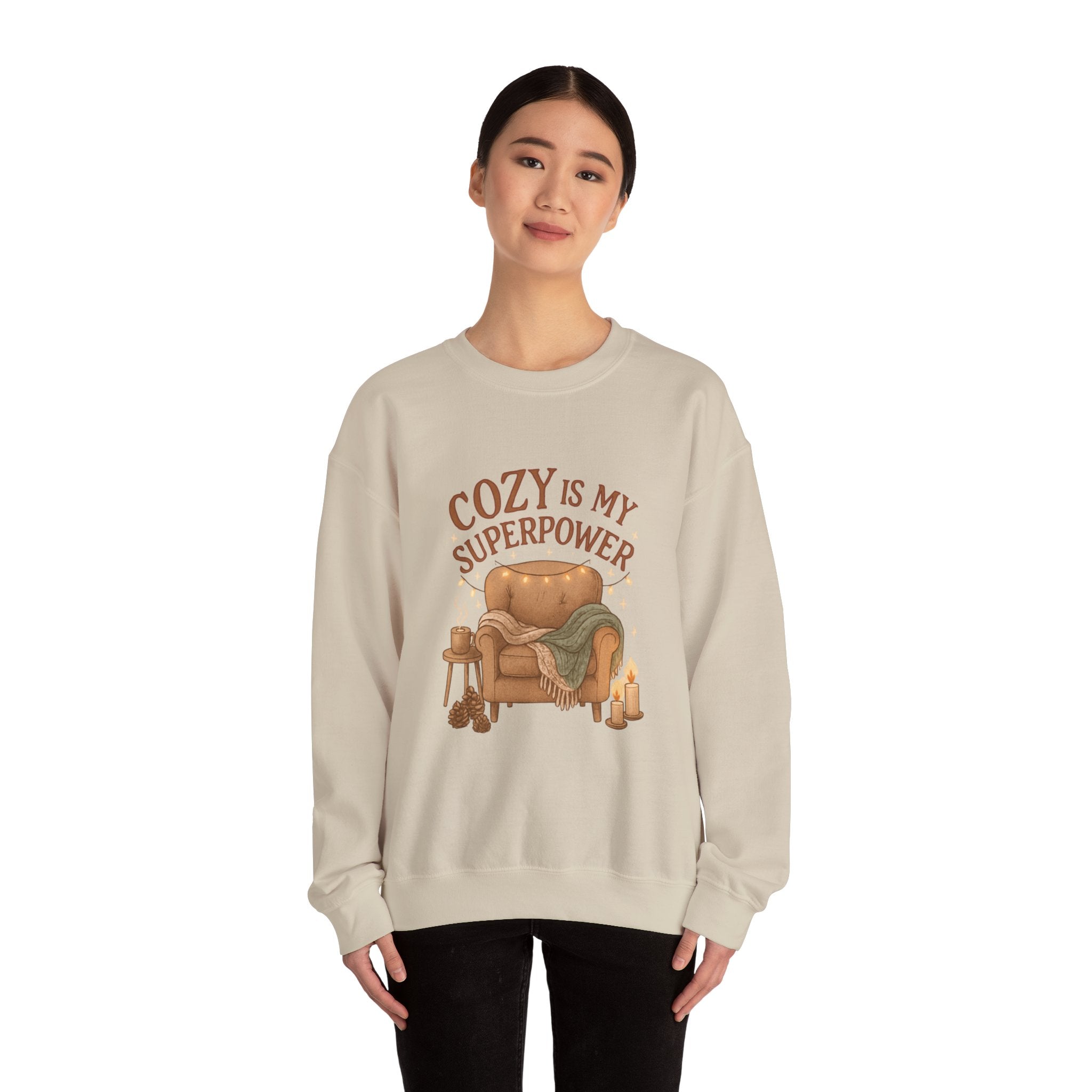Cozy Is My Superpower Sweatshirt — Cozy Home Living Crewneck