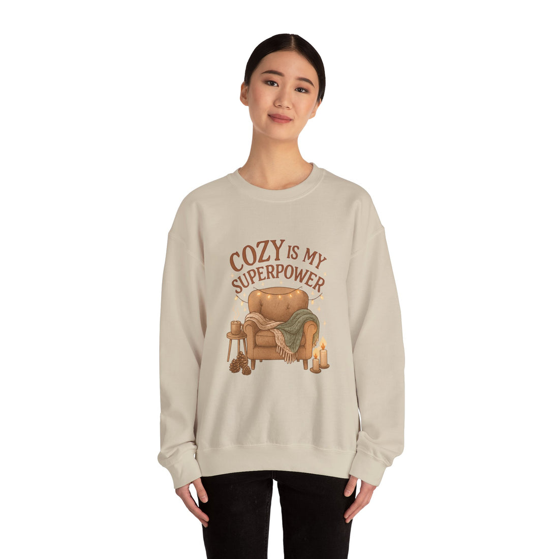 Cozy Is My Superpower Sweatshirt — Cozy Home Living Crewneck