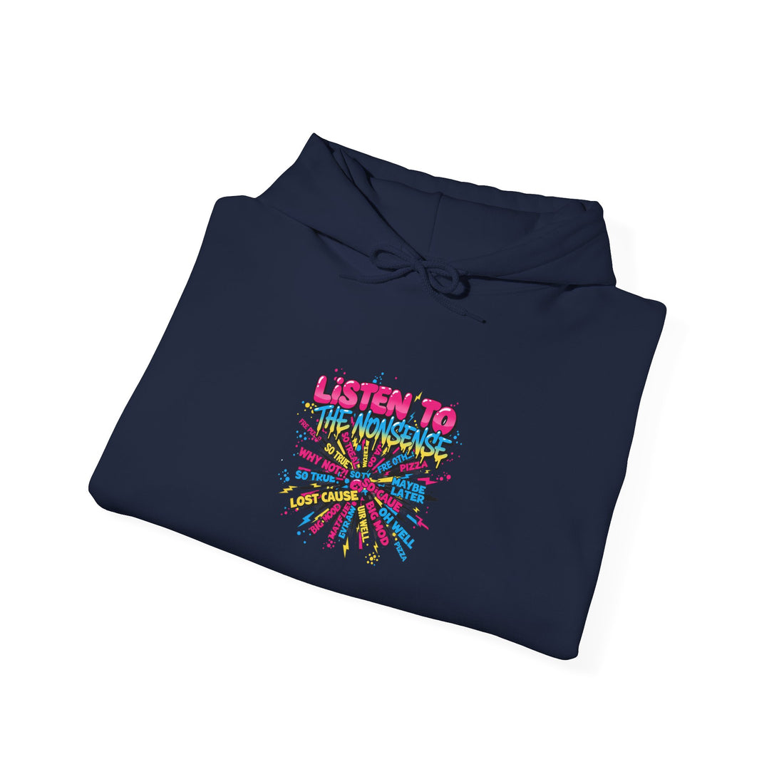 listen to chaos Hoodie | slogan & glitch graphic, meme phrase sweatshirt