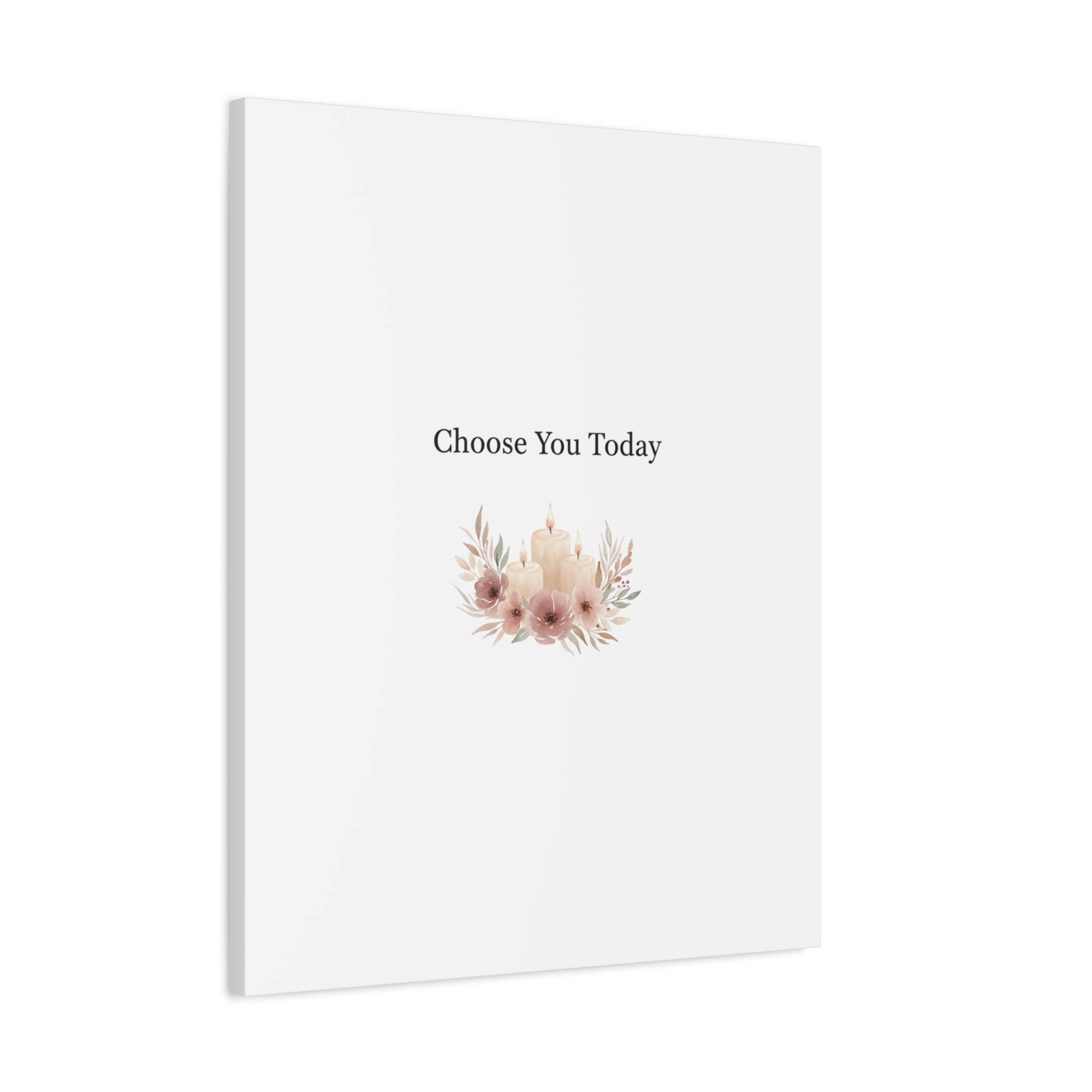 Choose You Today Canvas | Self-Love Valentine, Self Care Wall Art