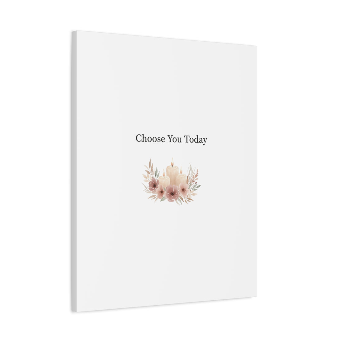 Choose You Today Canvas | Self-Love Valentine, Self Care Wall Art