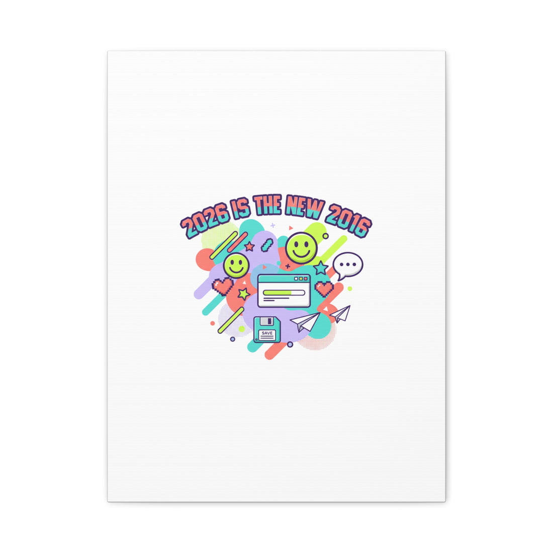 2026 Is the New 2016 Canvas, 2010s Nostalgia Retro Internet Aesthetic