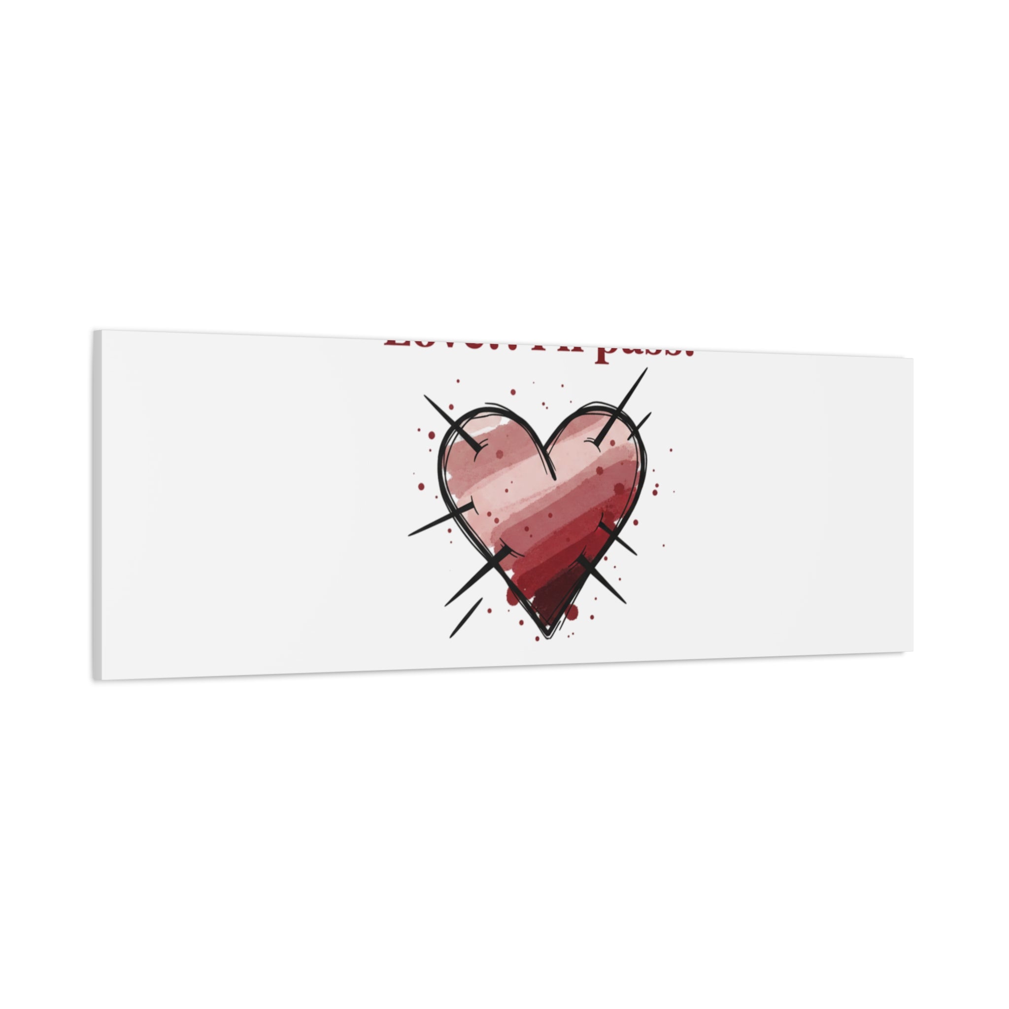 Love?! I'll Pass Canvas, Hearts‑with‑a‑Twist anti‑Valentine wall art