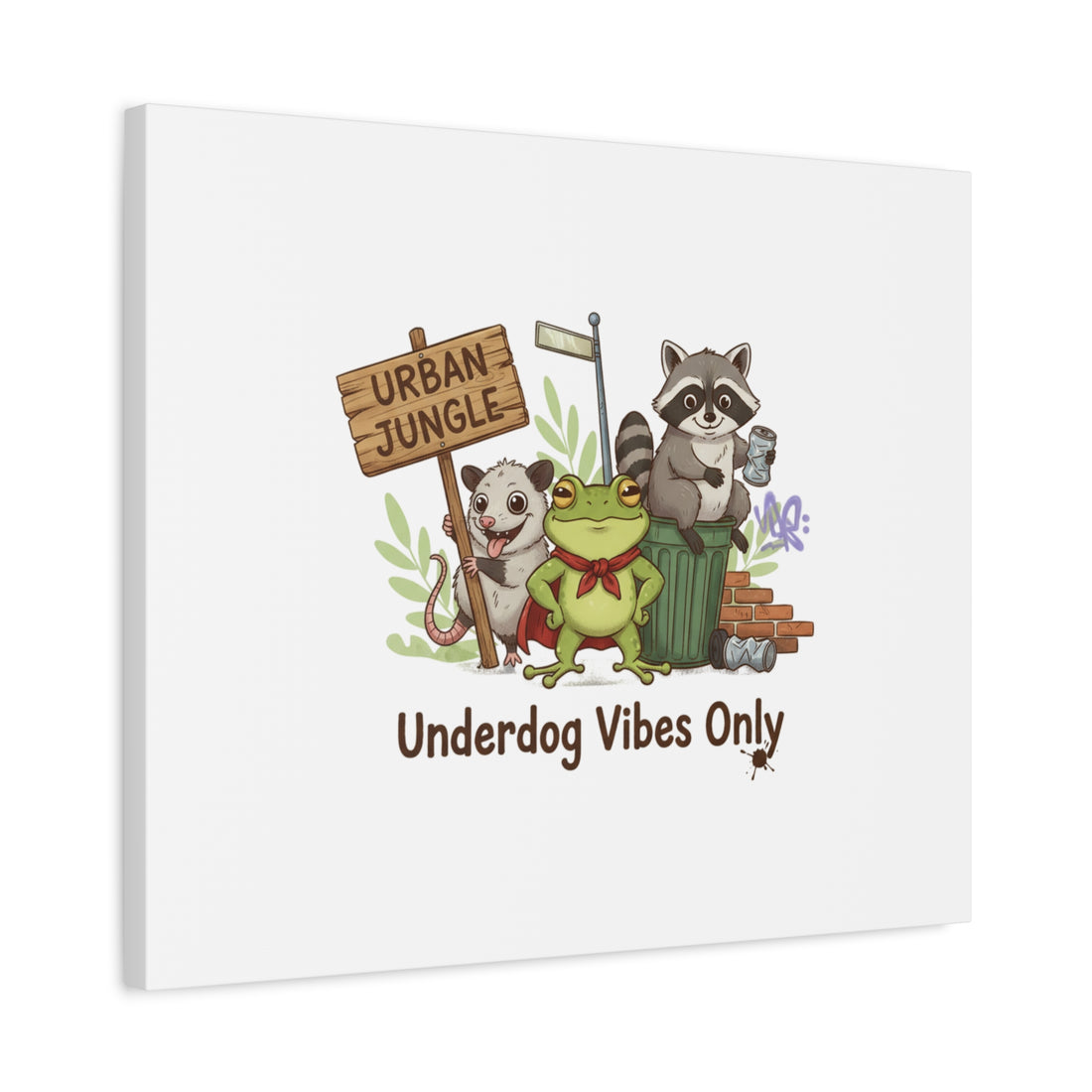 Underdog Vibes Only Canvas | Trash Panda Raccoon Frog Possum Art, goofy critter meme