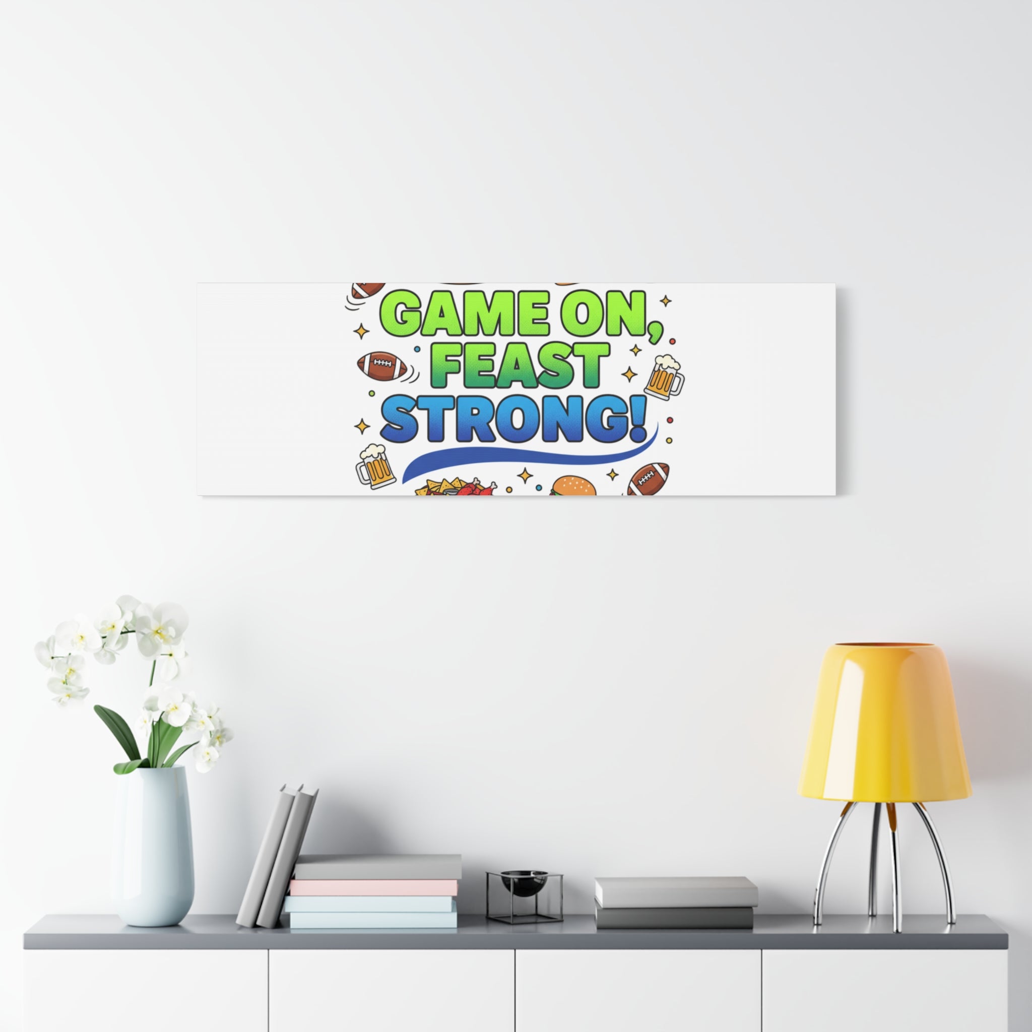 Game On Feast Strong Canvas, Super Bowl Party, Game Day Humor | Football Snack Master