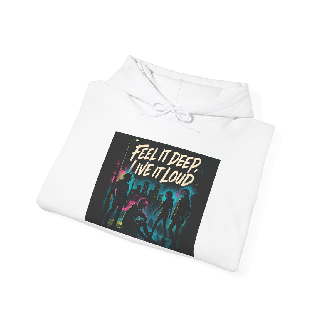 Hoodie — 'Feel It Deep, Live It Loud' Concert Vibes Pullover