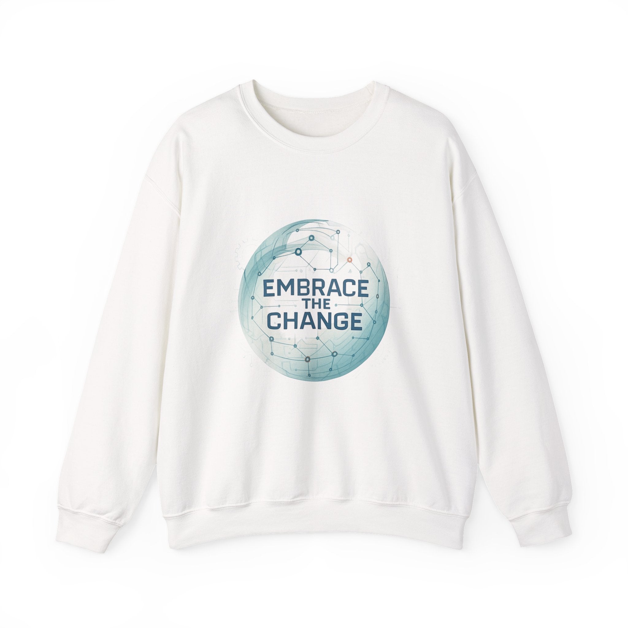 Embrace the Change Sweatshirt — Inspirational Earth Globe Crewneck