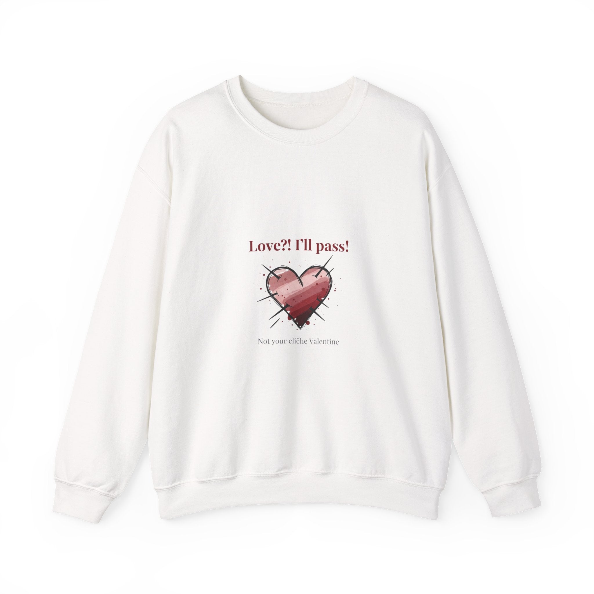 Love? I'll Pass Heart Sweatshirt | anti love graphic, edgy Valentine design