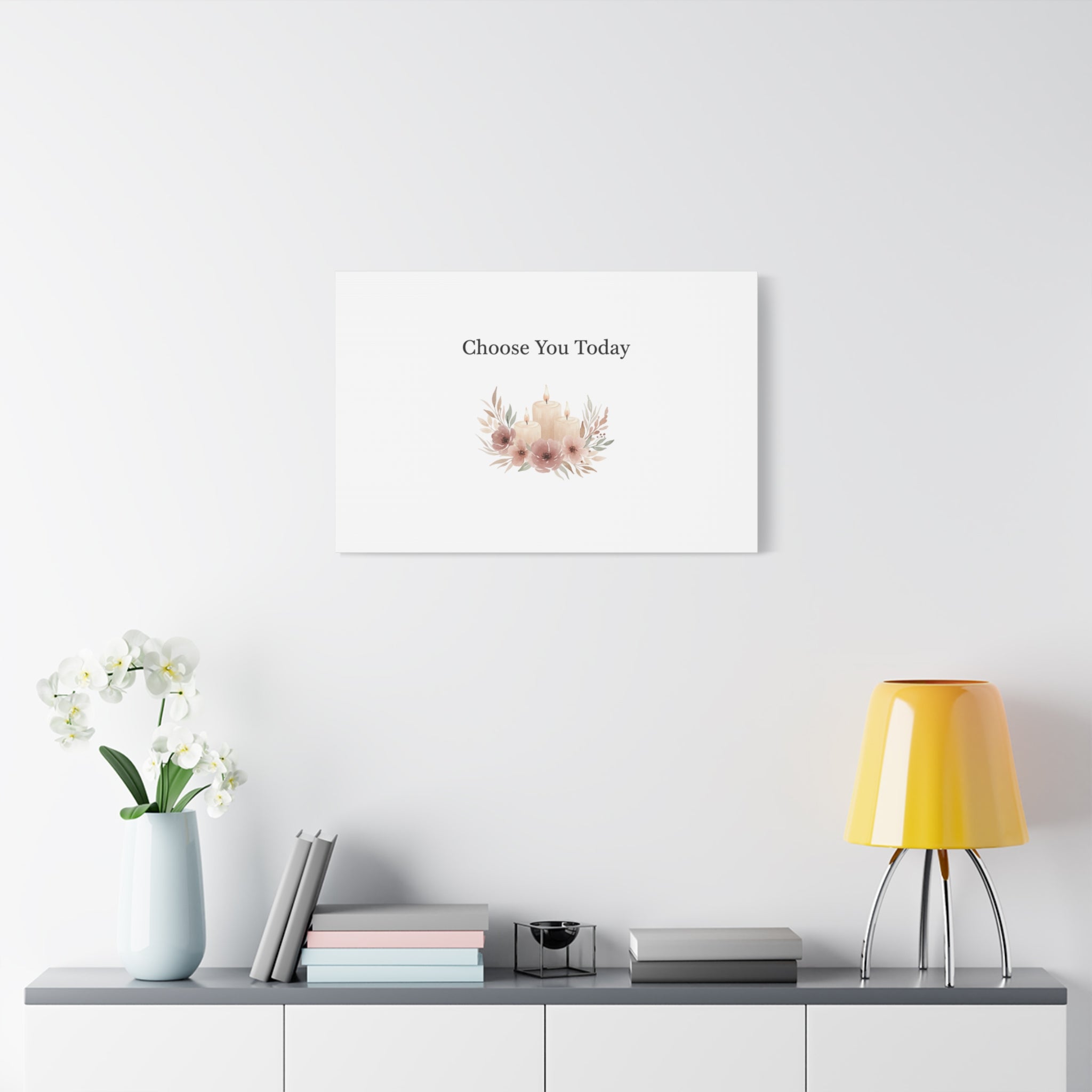Choose You Today Canvas | Self-Love Valentine, Self Care Wall Art