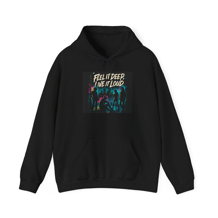 Hoodie — 'Feel It Deep, Live It Loud' Concert Vibes Pullover