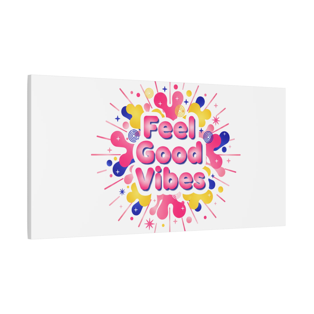 Feel Good Vibes Canvas | Dopamine Decor, Neon Gradient Squishy Art