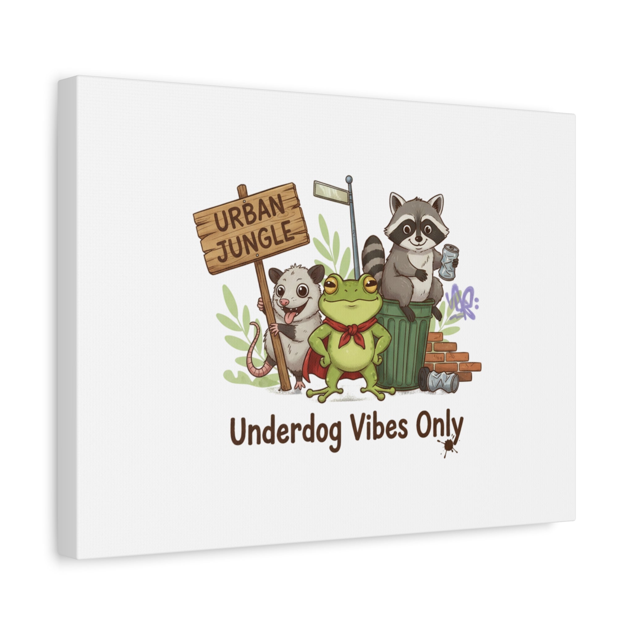 Underdog Vibes Only Canvas | Trash Panda Raccoon Frog Possum Art, goofy critter meme