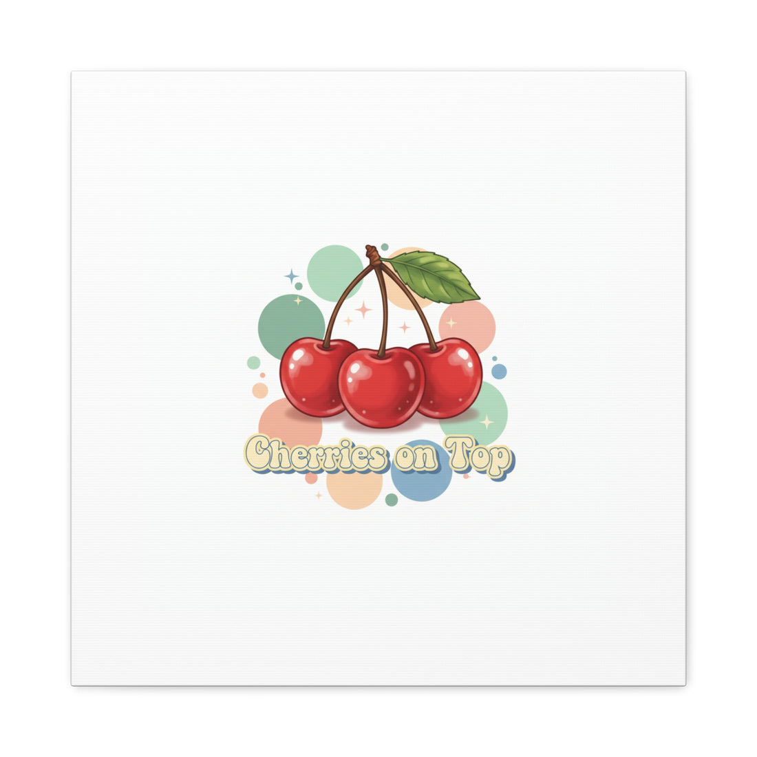 Cherries on Top Canvas | Retro Kawaii Fruit Wall Art