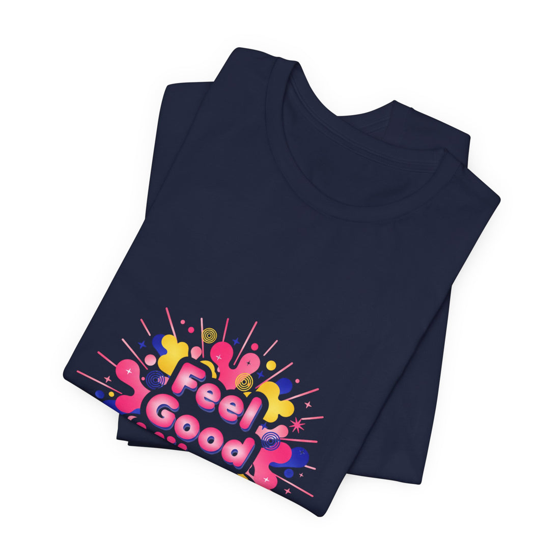 Feel Good Vibes tee | Dopamine Decor neon gradient squiggle art