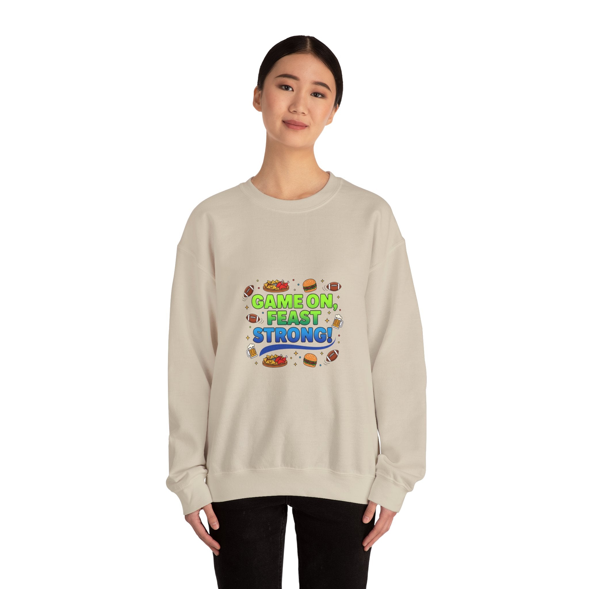 Game On Feast Strong Sweatshirt | Super Bowl Party, Game Day Humor