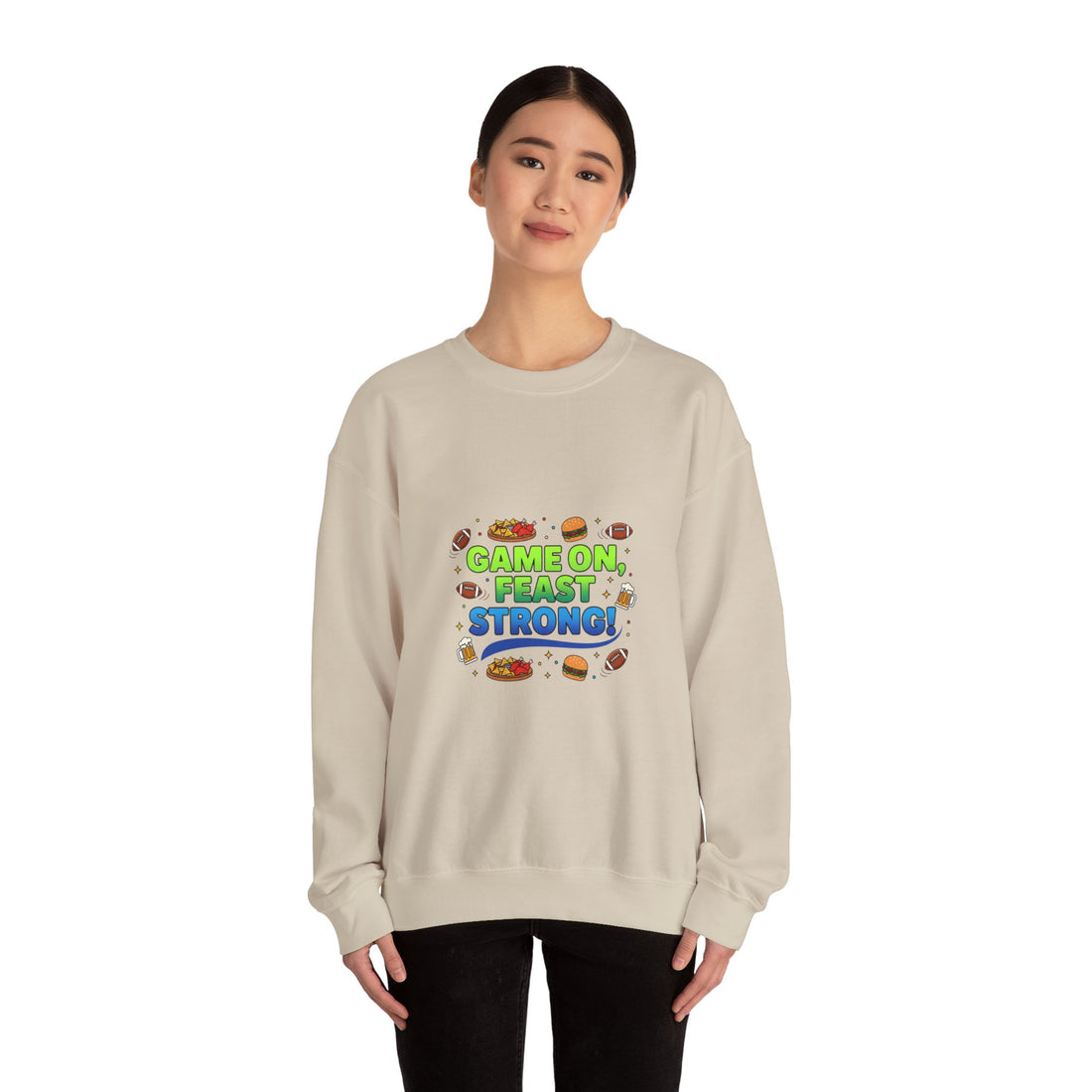 Game On Feast Strong Sweatshirt | Super Bowl Party, Game Day Humor