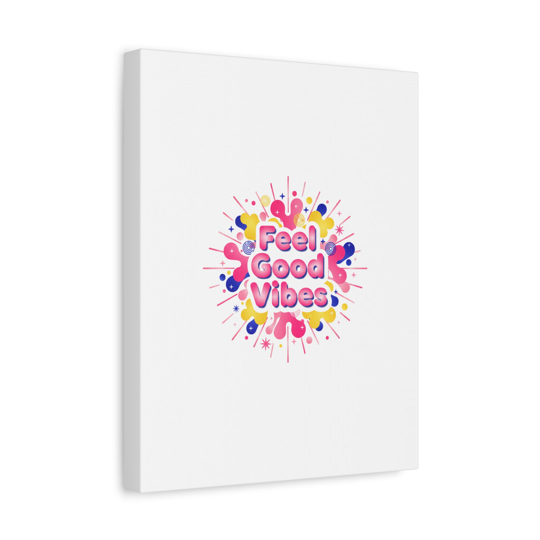 Feel Good Vibes Canvas | Dopamine Decor, Neon Gradient Squishy Art