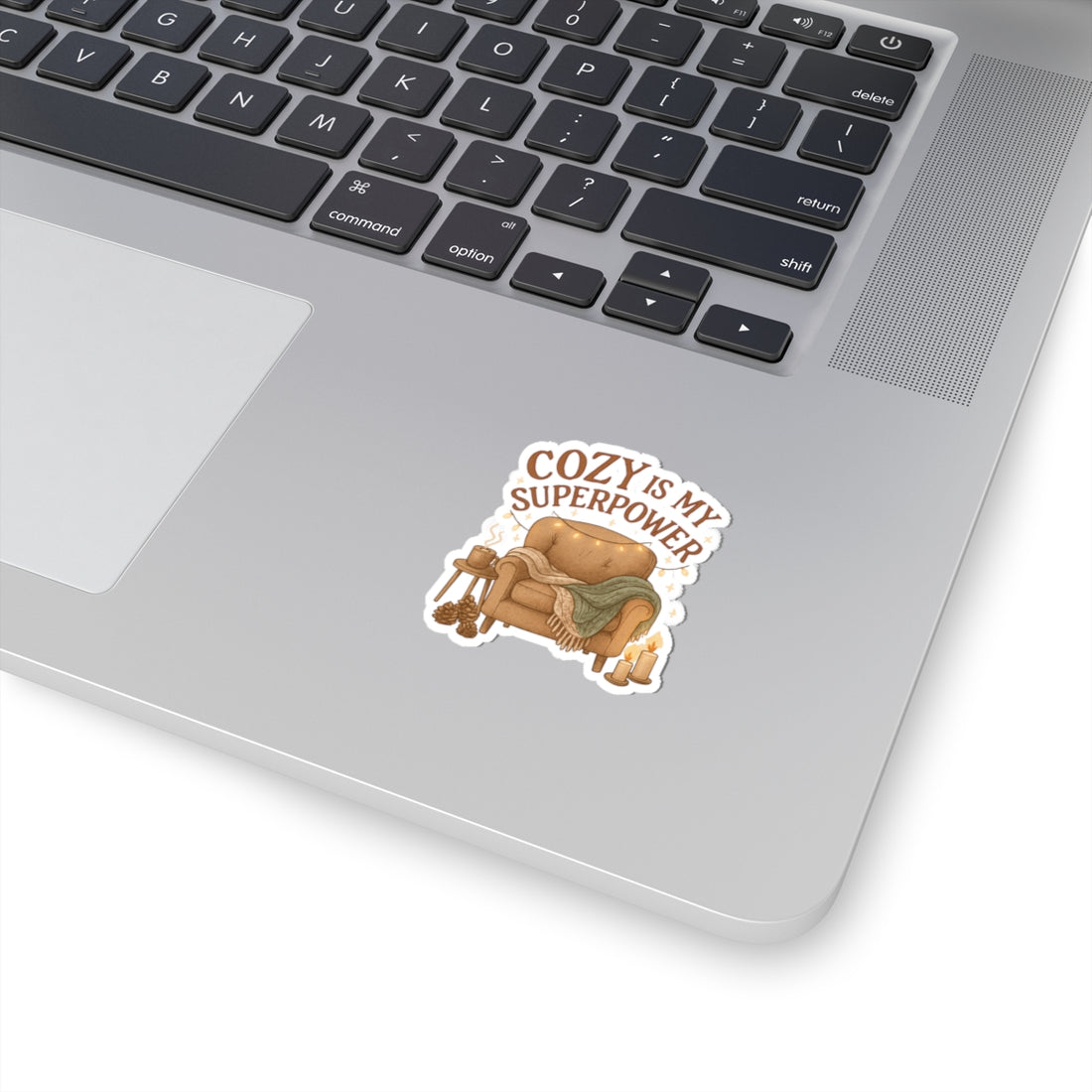 Cozy Is My Superpower Sticker — Hygge Armchair, Candles & Blanket Kiss-Cut Decal