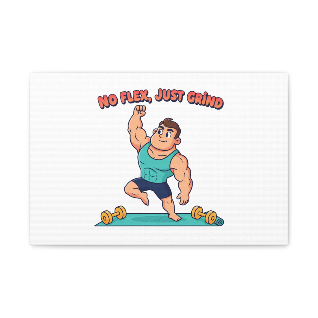 No Flex Just Grind canvas, Gymtimidation humor wall art | start small fitness décor