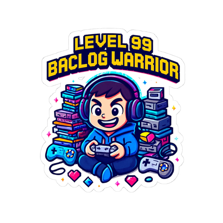Kiss-Cut Sticker — "Level 99 Backlog Warrior" Gamer Sticker, Cute Retro Gaming Laptop Decal