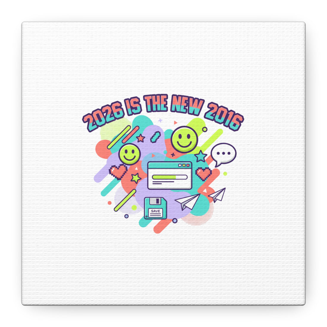 2026 Is the New 2016 Canvas, 2010s Nostalgia Retro Internet Aesthetic