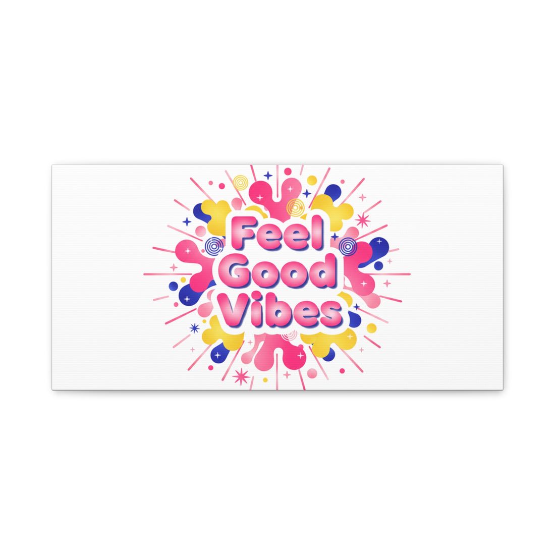 Feel Good Vibes Canvas | Dopamine Decor, Neon Gradient Squishy Art