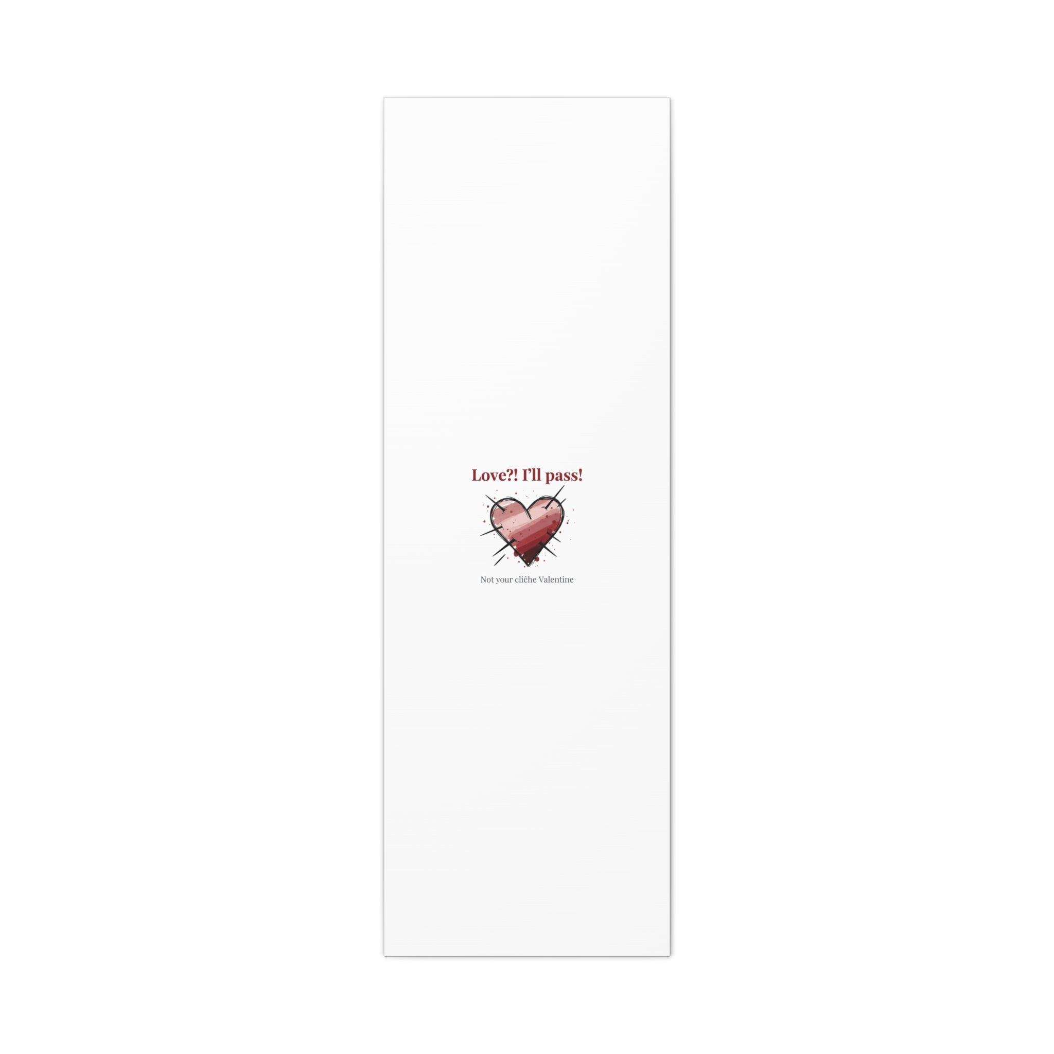 Love?! I'll Pass Canvas, Hearts‑with‑a‑Twist anti‑Valentine wall art