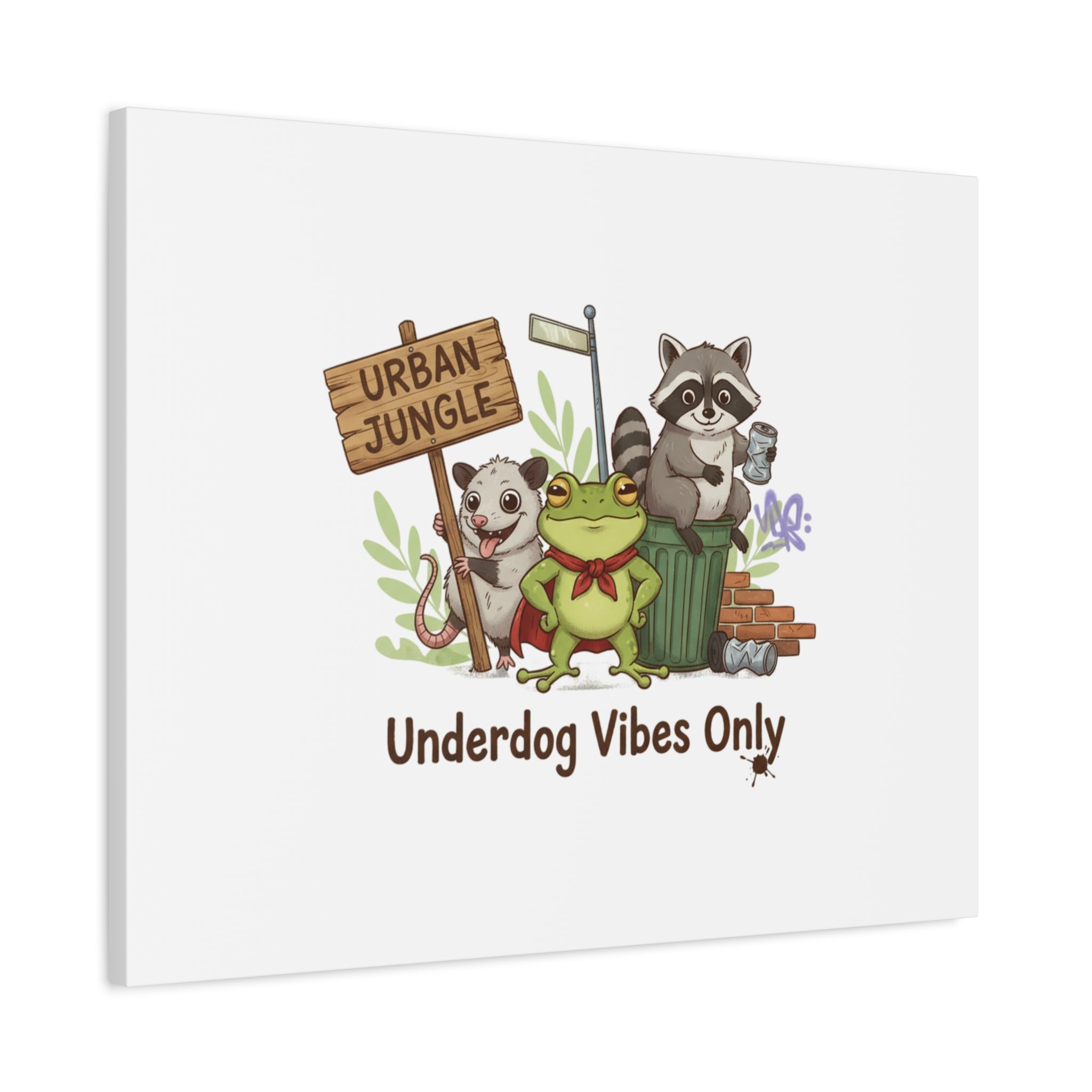 Underdog Vibes Only Canvas | Trash Panda Raccoon Frog Possum Art, goofy critter meme