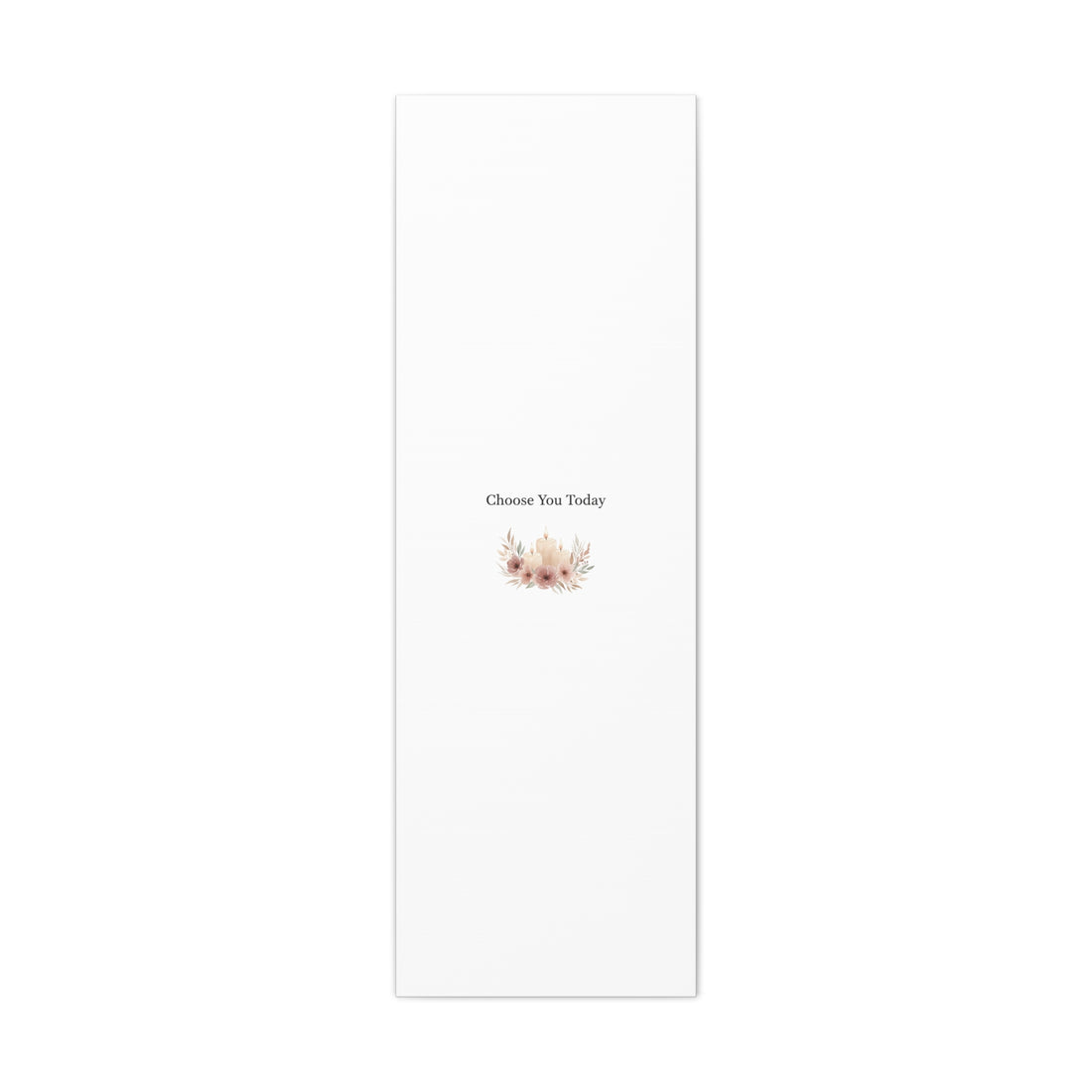Choose You Today Canvas | Self-Love Valentine, Self Care Wall Art