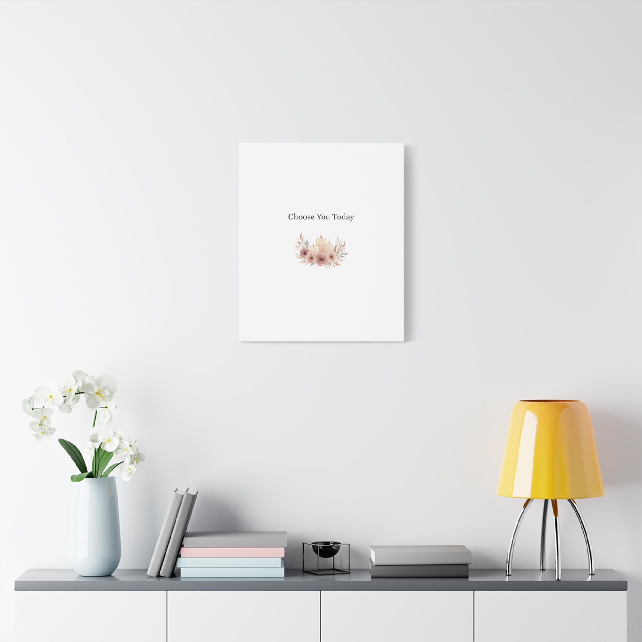 Choose You Today Canvas | Self-Love Valentine, Self Care Wall Art