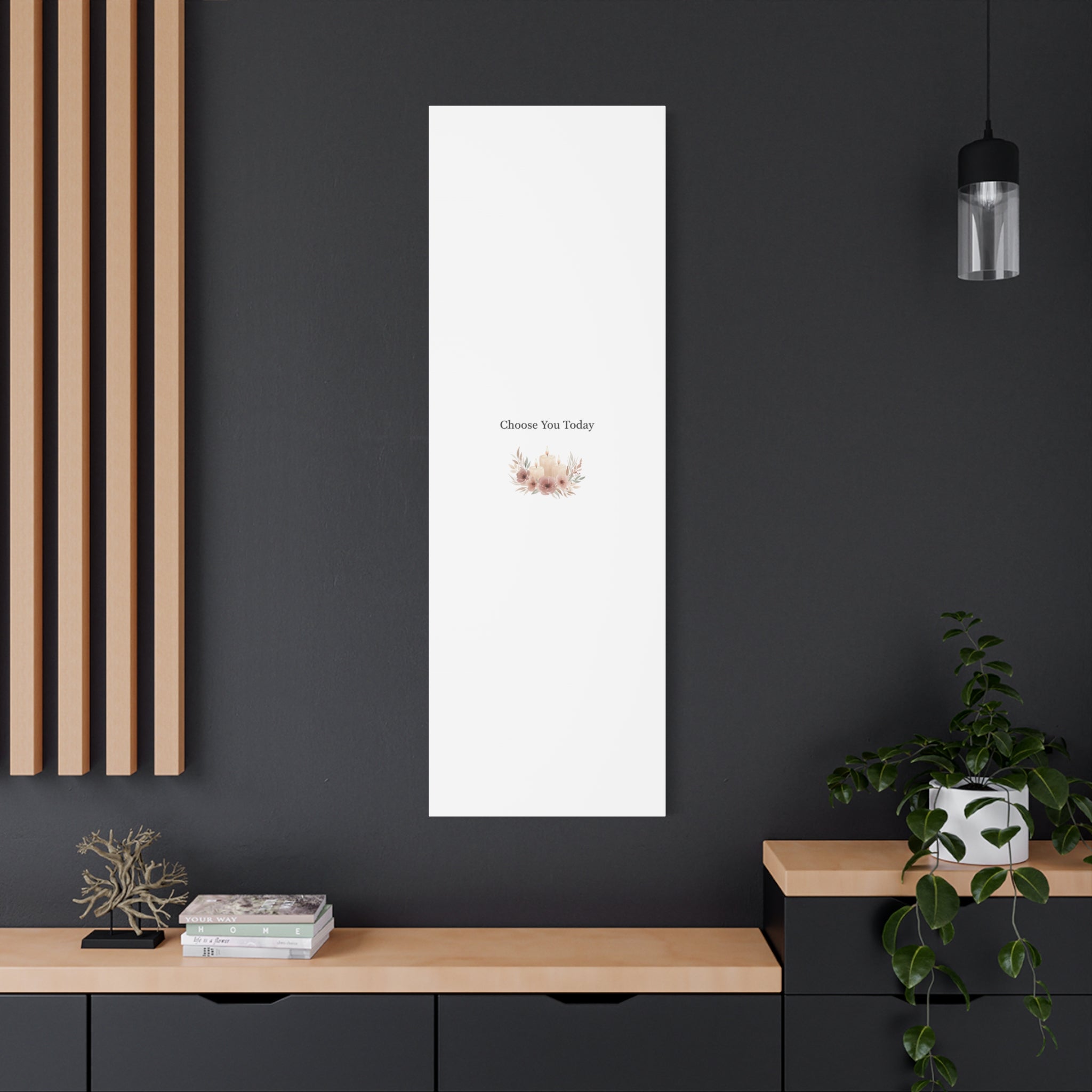 Choose You Today Canvas | Self-Love Valentine, Self Care Wall Art