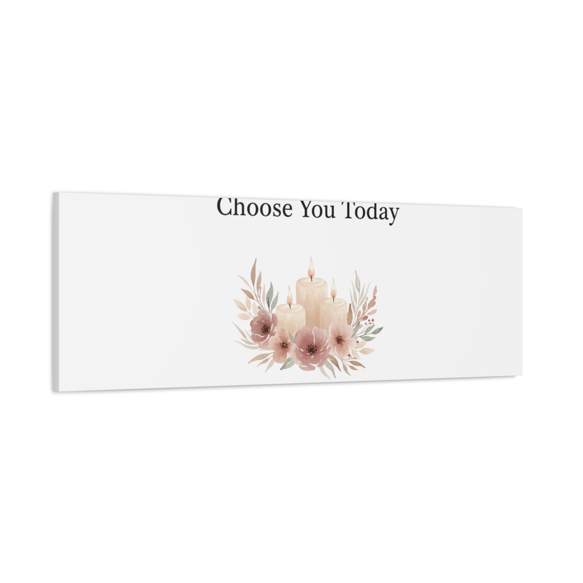 Choose You Today Canvas | Self-Love Valentine, Self Care Wall Art