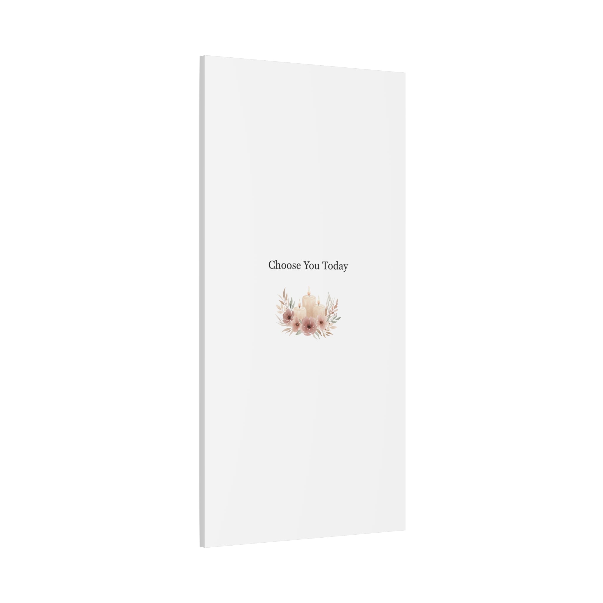 Choose You Today Canvas | Self-Love Valentine, Self Care Wall Art