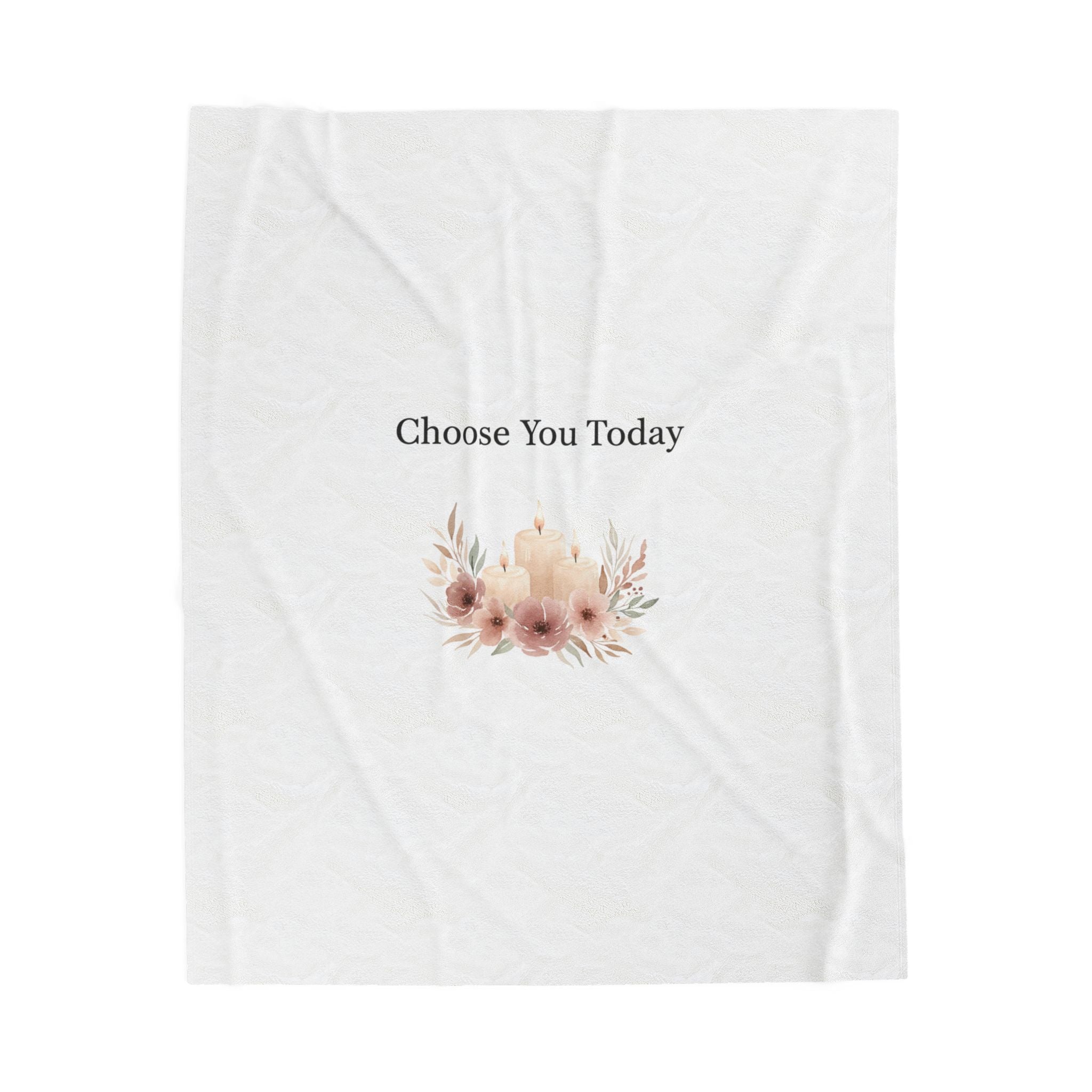 Choose You Today Velveteen Plush Blanket | Self‑Love Valentine, Self Care