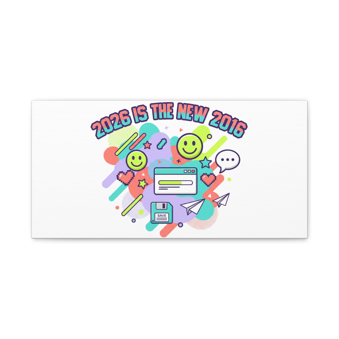 2026 Is the New 2016 Canvas, 2010s Nostalgia Retro Internet Aesthetic