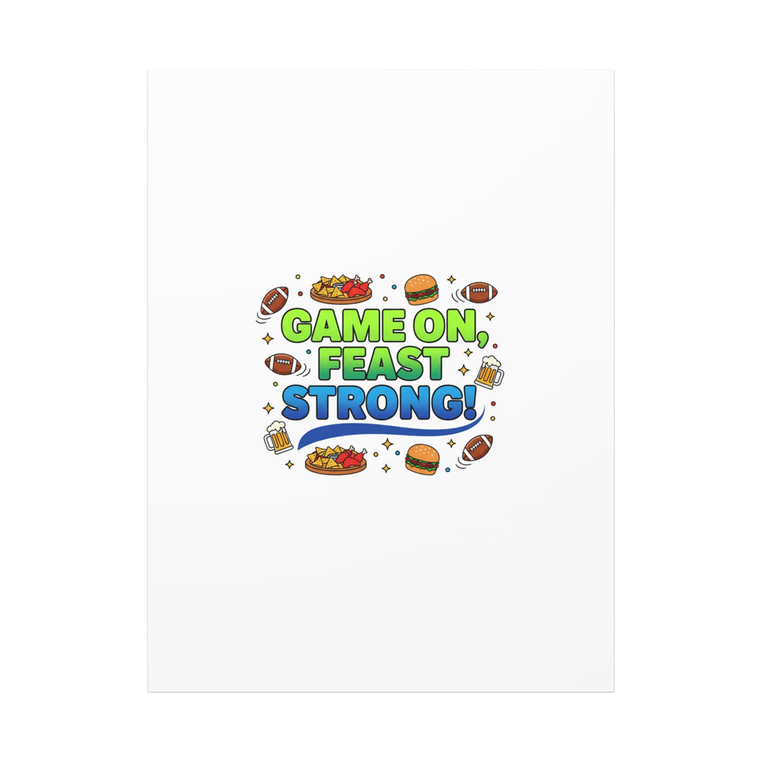 Game On Feast Strong Canvas, Super Bowl Party, Game Day Humor | Football Snack Master