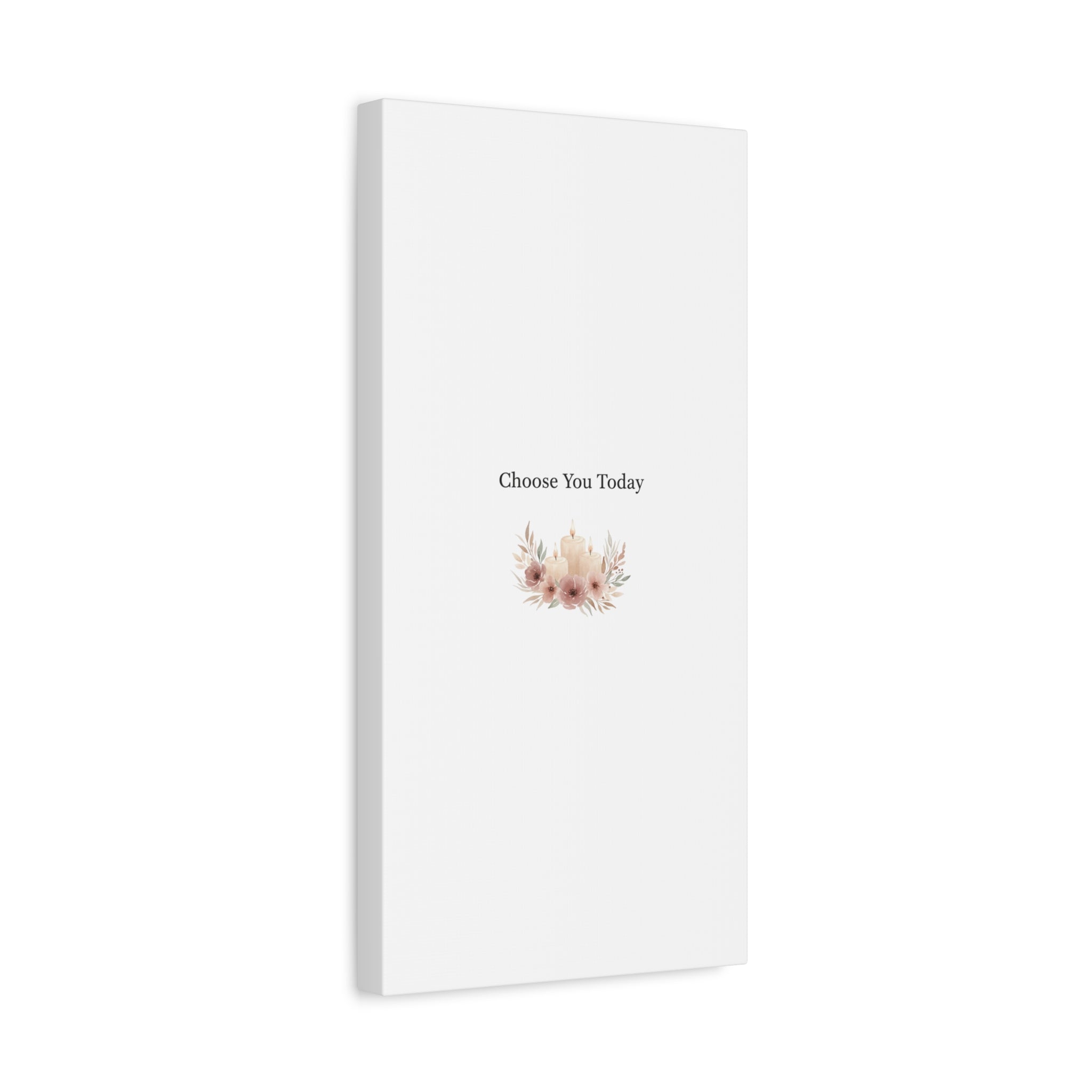Choose You Today Canvas | Self-Love Valentine, Self Care Wall Art