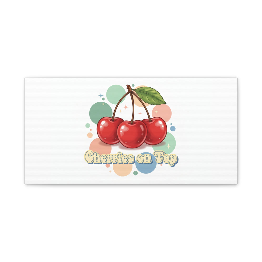 Cherries on Top Canvas | Retro Kawaii Fruit Wall Art