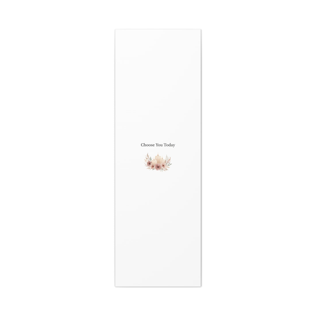 Choose You Today Canvas | Self-Love Valentine, Self Care Wall Art