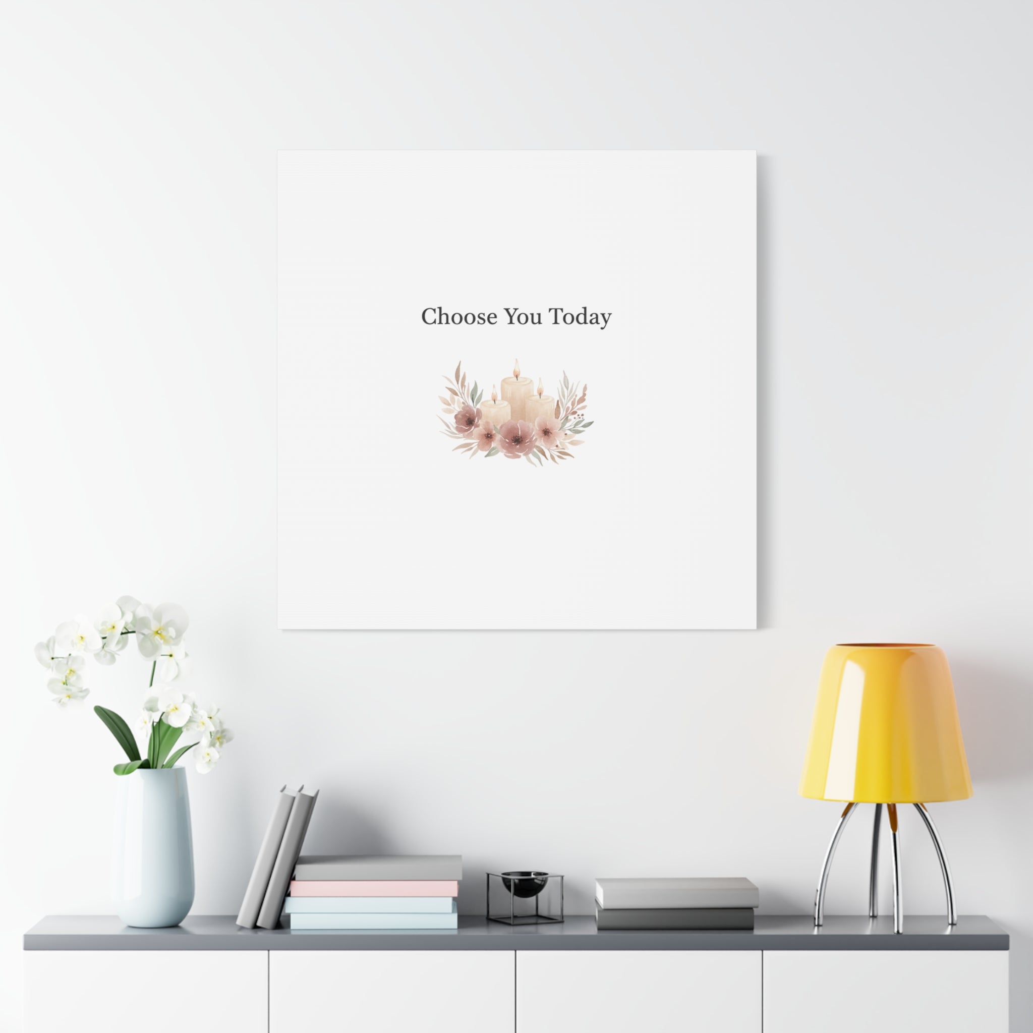Choose You Today Canvas | Self-Love Valentine, Self Care Wall Art