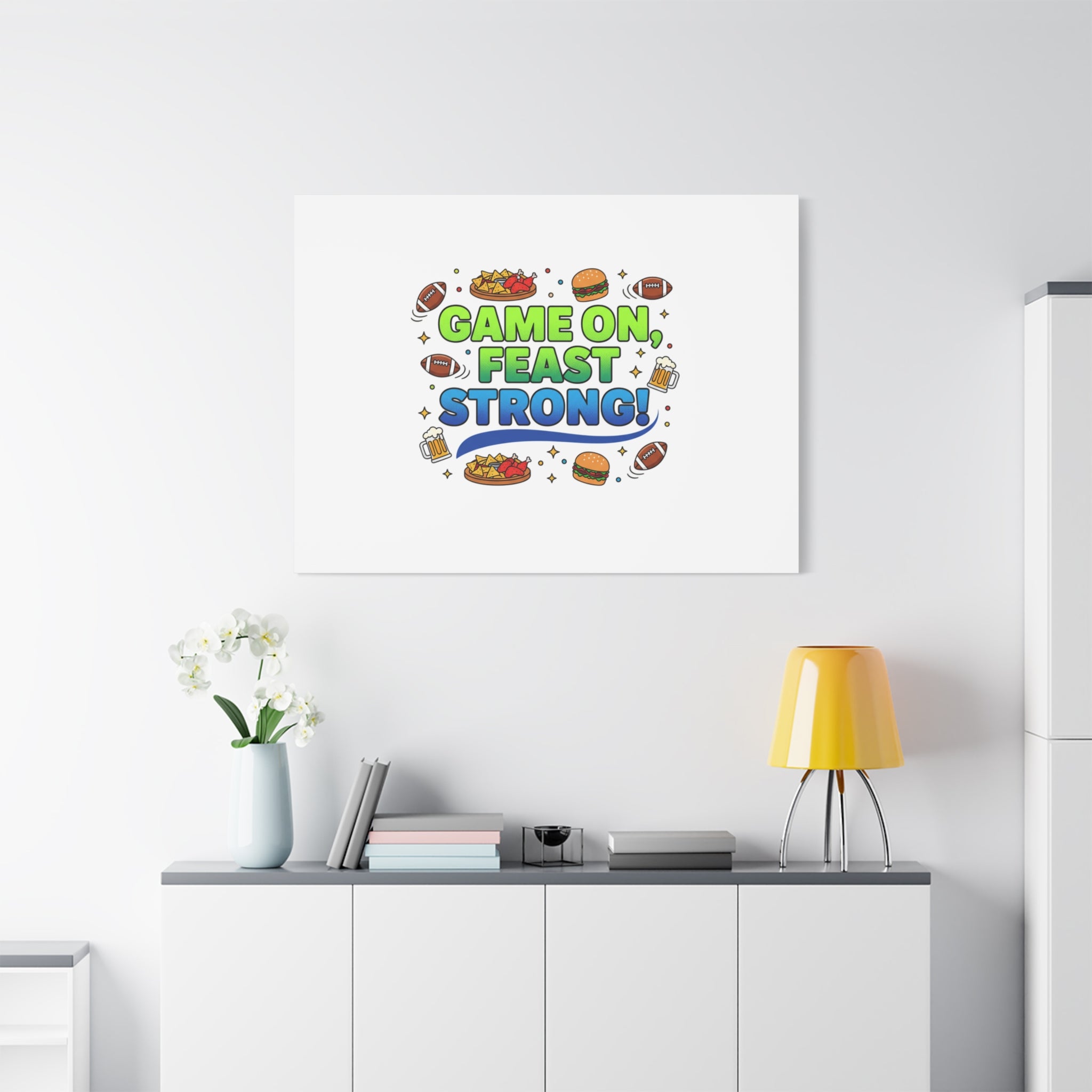 Game On Feast Strong Canvas, Super Bowl Party, Game Day Humor | Football Snack Master