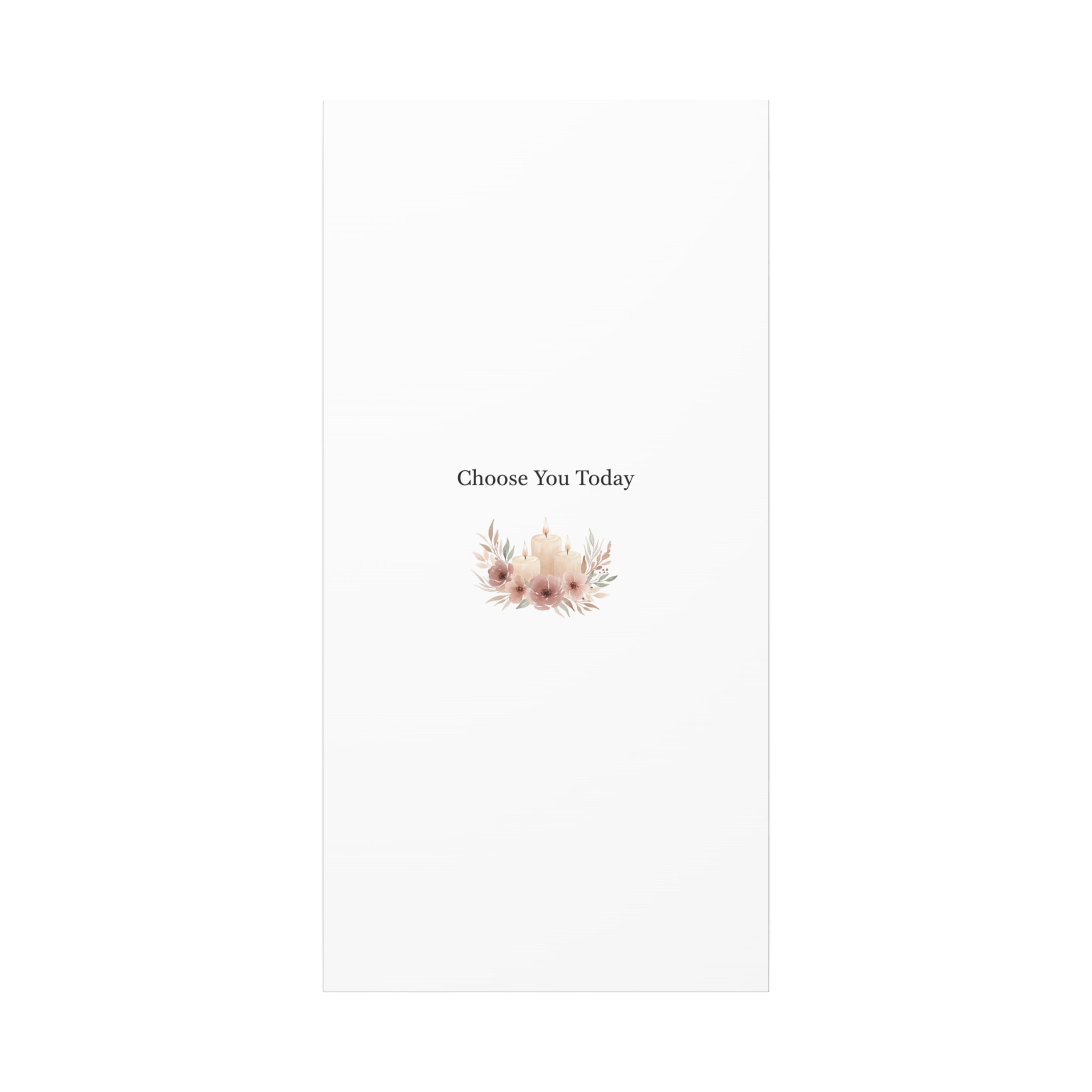 Choose You Today Canvas | Self-Love Valentine, Self Care Wall Art