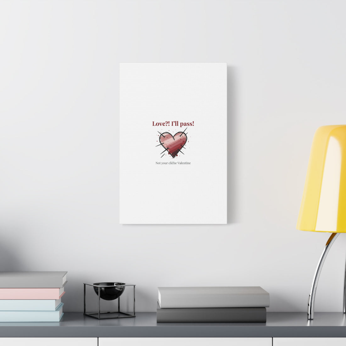 Love?! I'll Pass Canvas, Hearts‑with‑a‑Twist anti‑Valentine wall art