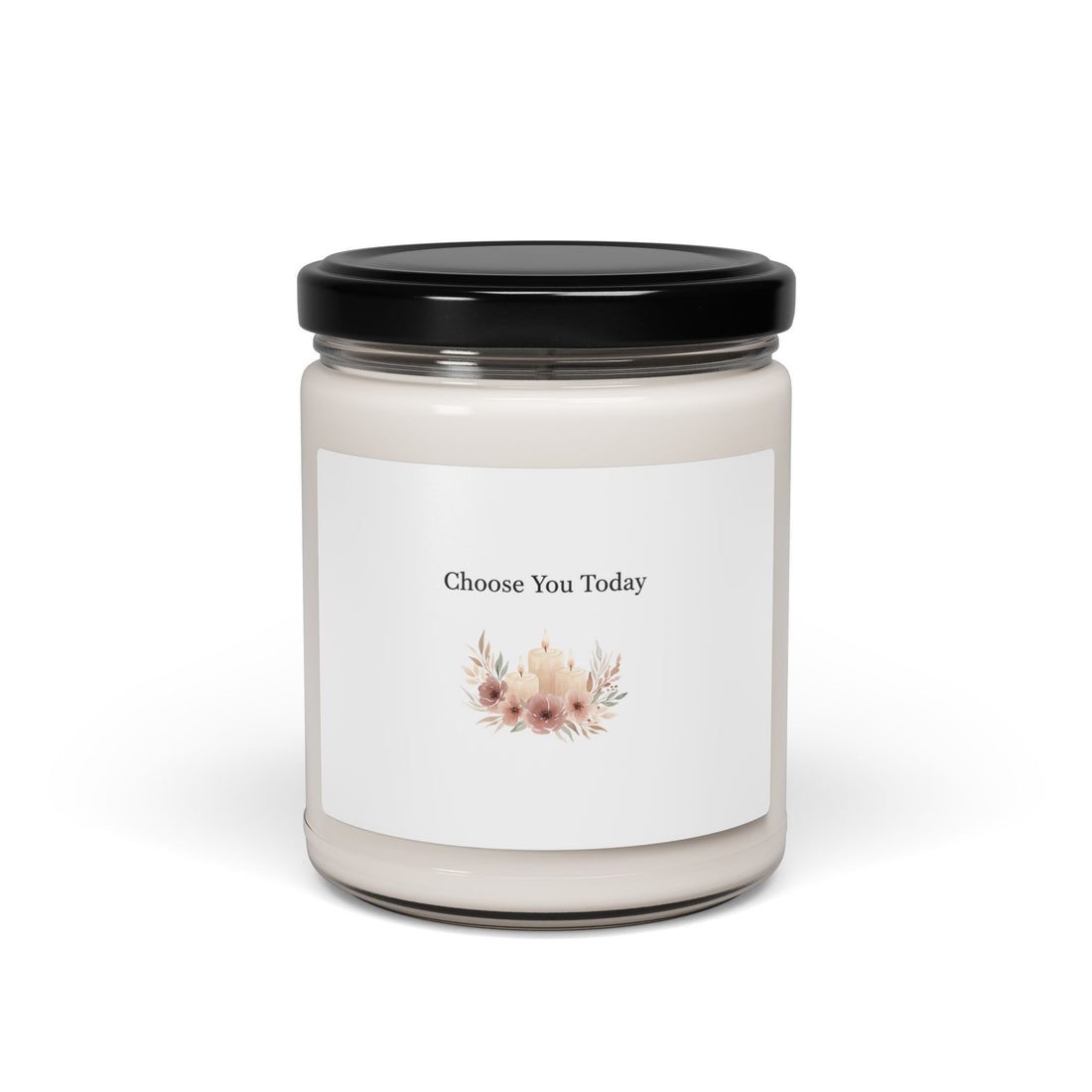 Choose You Today Candle | Soy Candle, Self‑Love Valentine, Calm Neutral Label
