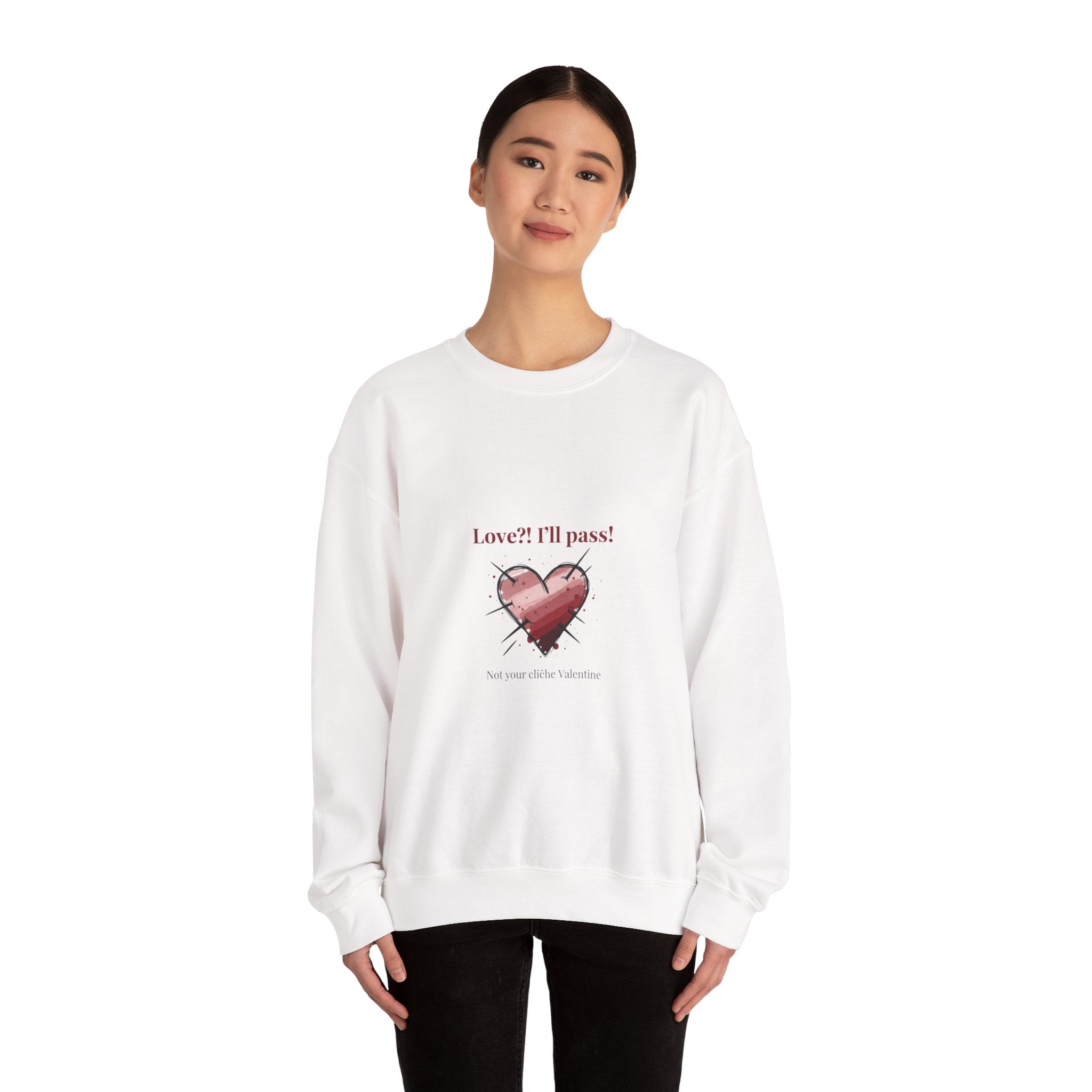 Love? I'll Pass Heart Sweatshirt | anti love graphic, edgy Valentine design