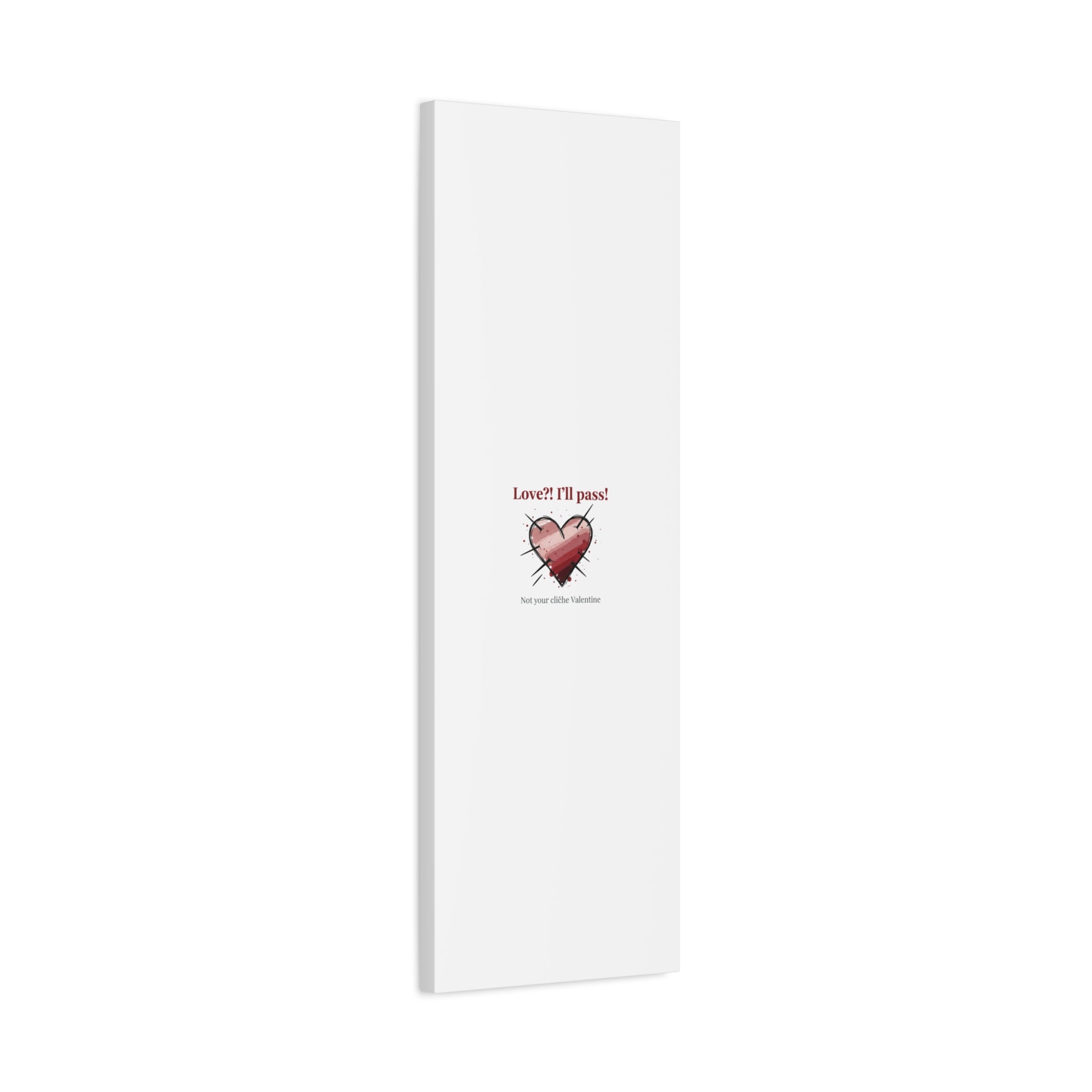 Love?! I'll Pass Canvas, Hearts‑with‑a‑Twist anti‑Valentine wall art