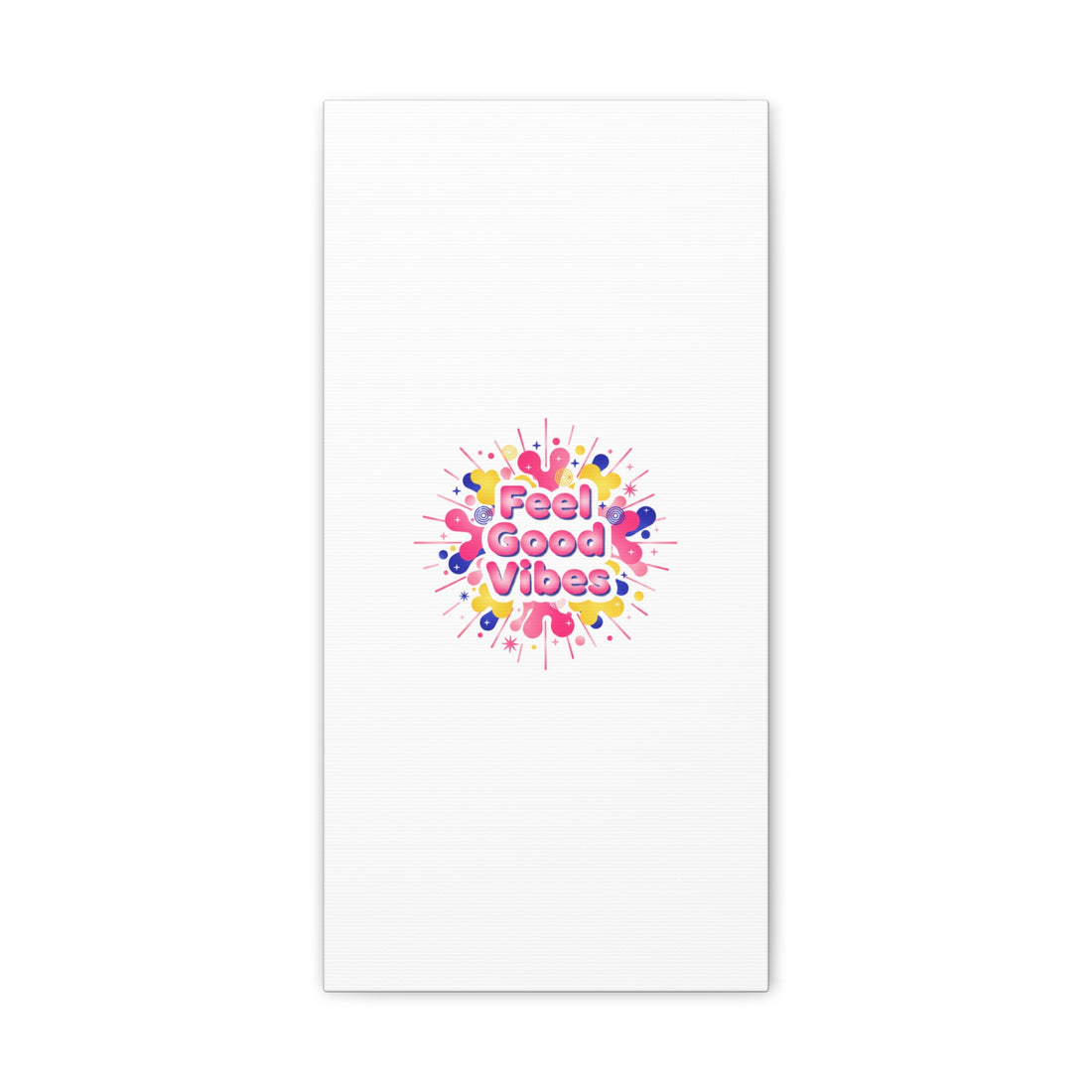 Feel Good Vibes Canvas | Dopamine Decor, Neon Gradient Squishy Art