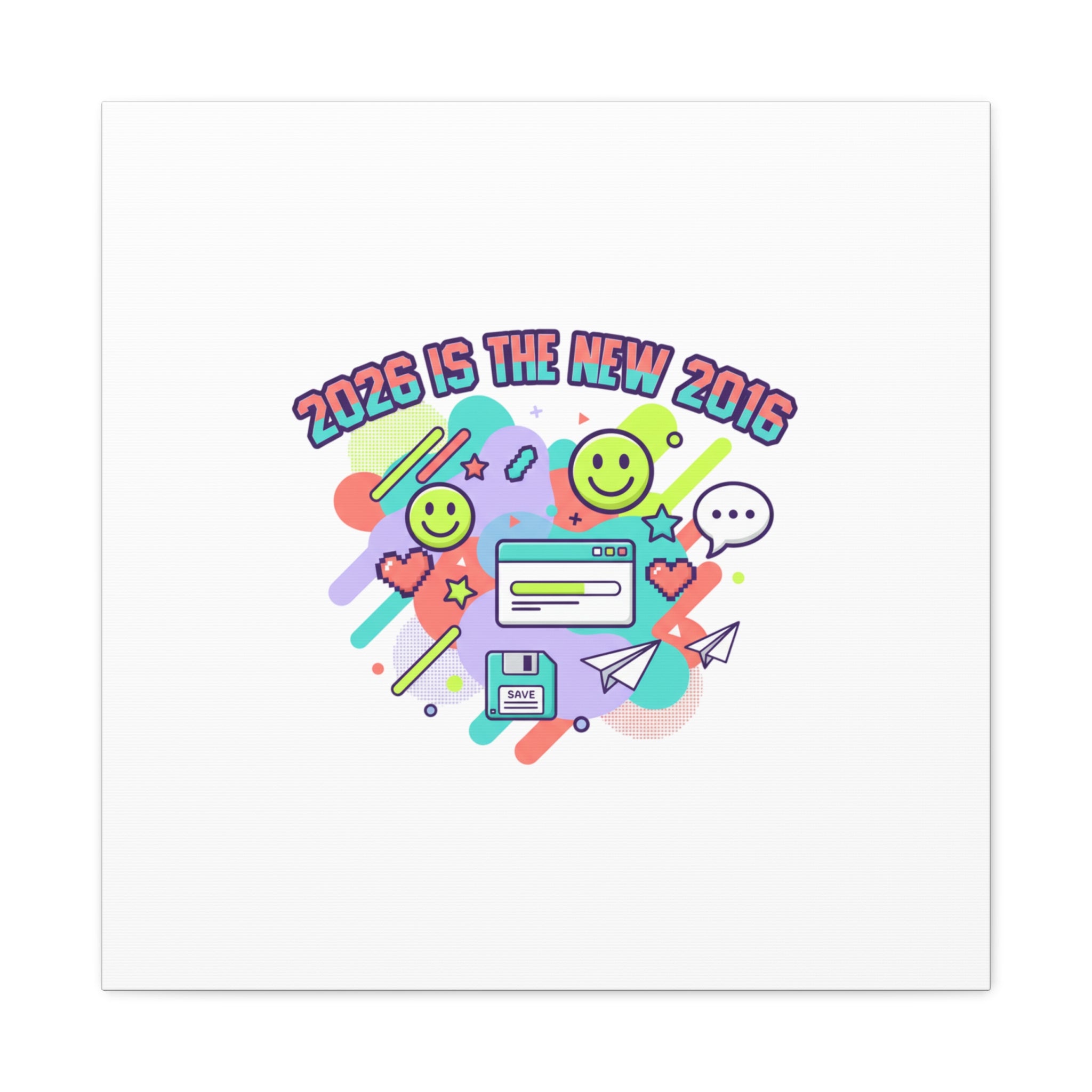 2026 Is the New 2016 Canvas, 2010s Nostalgia Retro Internet Aesthetic